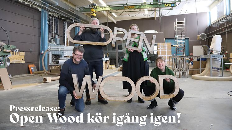 Open Wood kör igång igen!