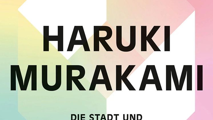 Die Stadt und die ungewisse Mauer - Haruki Murakami