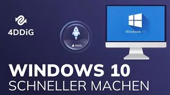 Windows 10 schneller machen – So optimieren Sie Ihren PC