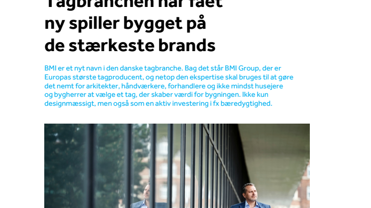 Tagbranchen har fået ny spiller bygget på de stærkeste brands