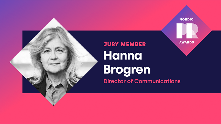 PR Award: jurymedlem Hanna Brogren om nyfikenhet, ledarskap och mod