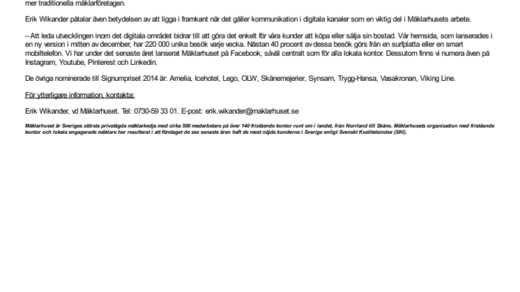 Mäklarhuset är nominerat till Signumpriset 2014