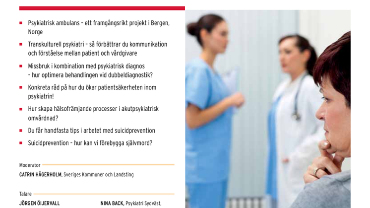 Akutpsykiatri 2013 - Nya arbetssätt - Senaste forskningen - Inspiration   
