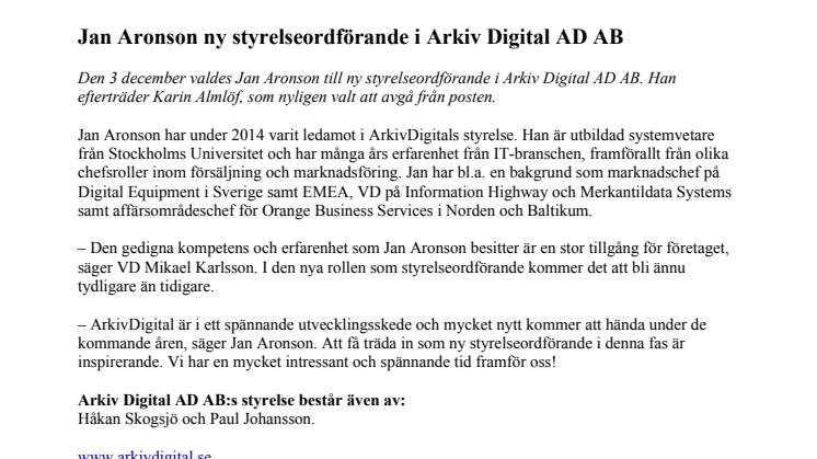 Jan Aronson ny styrelseordförande i Arkiv Digital AD AB