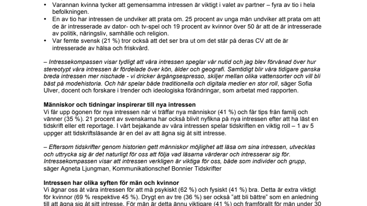 Ditt intresse avgör din sociala status