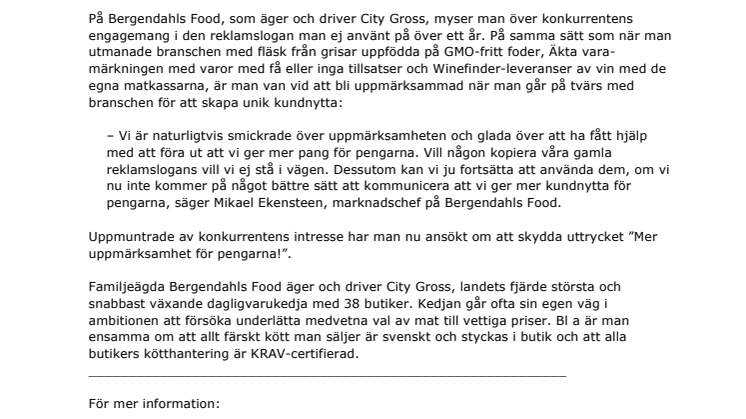 City Gross får mer uppmärksamhet för pengarna
