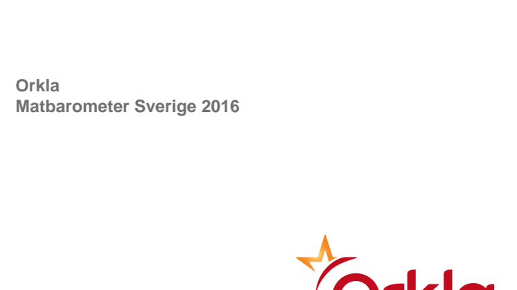 Orkla Matbarometer 2016 Svenskt resultat