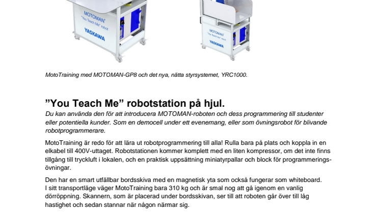 ”You Teach Me” robotstation på hjul