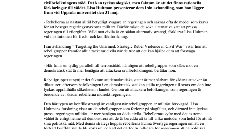 Därför attackerar rebellgrupper civilbefolkningen