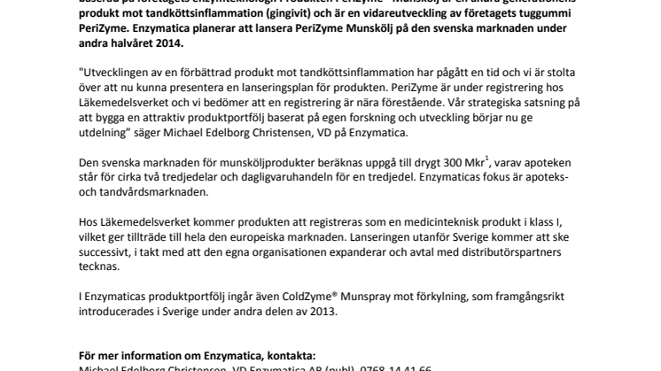 Enzymatica offentliggör lanseringsplan för egenutvecklad munsköljsprodukt mot tandköttsinflammation