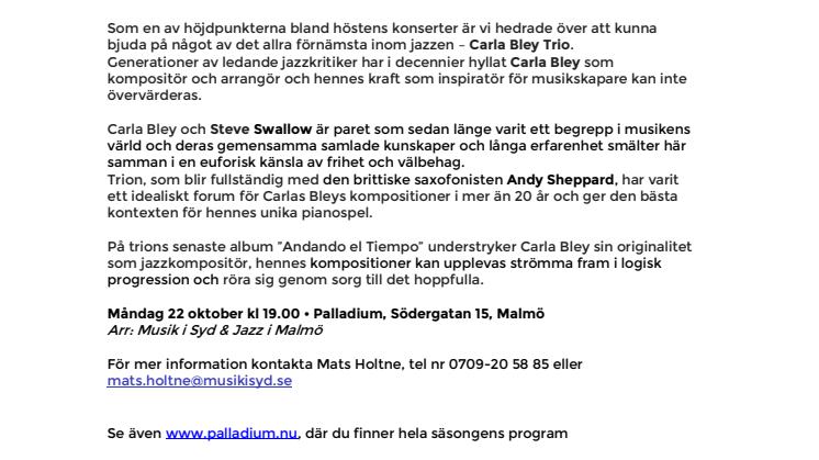 Biljettsläpp idag – Carla Bley Trio på Palladium Malmö 22 oktober