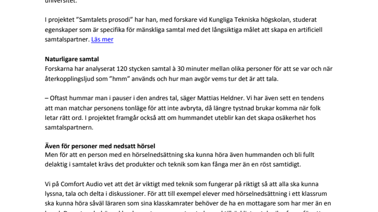 Obetydliga småljud, som ”hm”, är viktiga komponenter för att ett samtal ska fungera