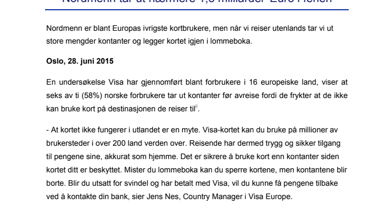 Nordmenn tar ut nærmere 1,5 milliarder Euro i ferien