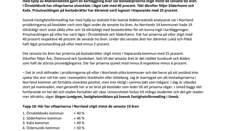Unik kartläggning visar: Här är har bostadspriserna stigit minst  i Norrland de senaste tio åren