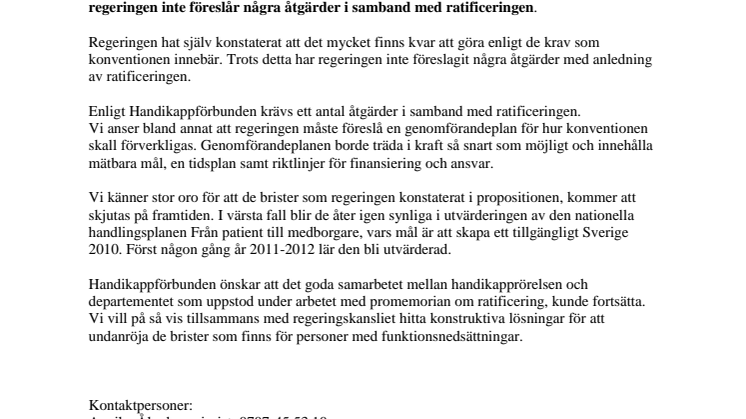 Ratificeringen av FN-konventionen måste åtföljas av en genomförandeplan!
