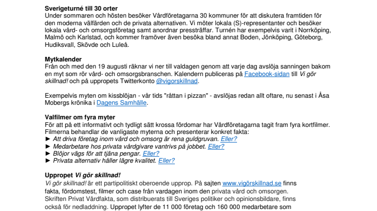Vårdföretagarnas valkampanj 2014: Slår hål på myter varje dag fram till valet