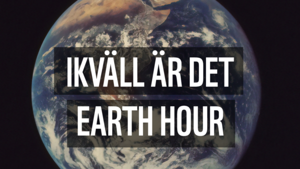 IKVÄLL ÄR DET EARTH HOUR