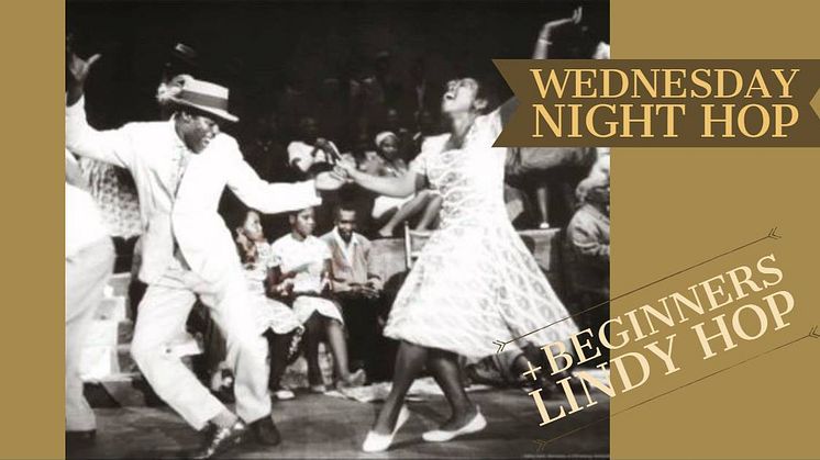 Wednesday Night Hop & Beginners' Lindy Hop 9/1