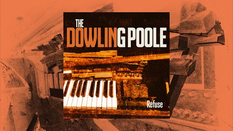 The Dowling Poole - New album out now