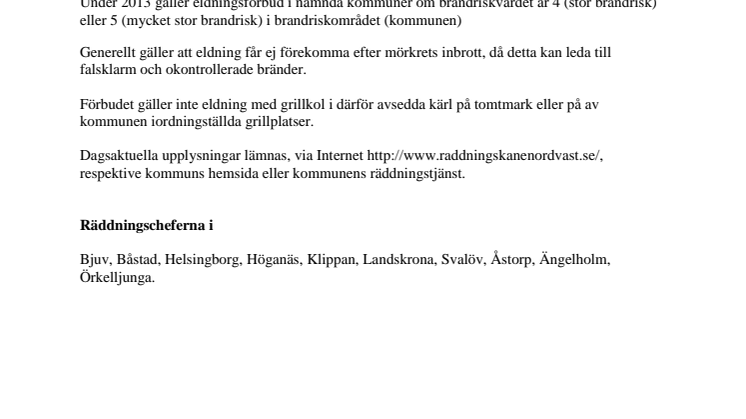 Elda försiktigt på Valborgsmässoafton