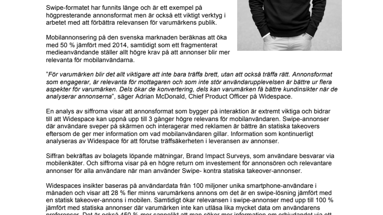 Ett svep säger mer än ett klick - Nio av tio klickar inte på annonser trots att de är intresserade av dem. 
