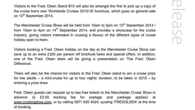 Get ready to be inspired! Find out more about Fred. at the Manchester Cruise Show – Stand B10, Manchester Central, Saturday 13th / Sunday 14th September 2014