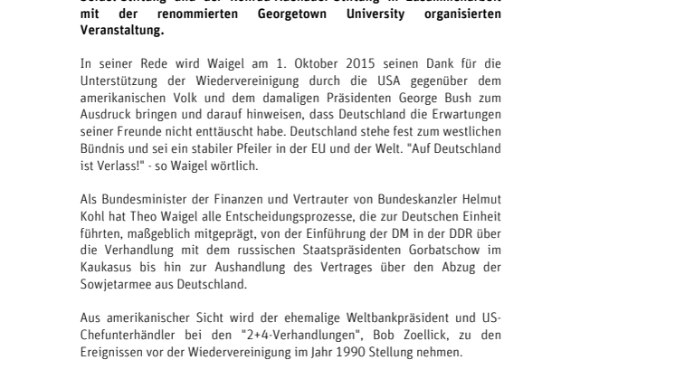 Theo Waigel spricht in Washington bei Jubiläum zur deutschen Wiedervereinigung – „Auf Deutschland ist Verlass“