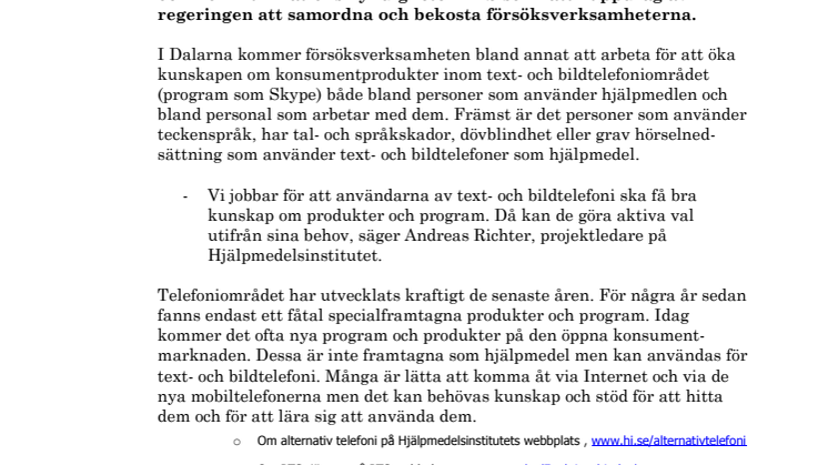 Dalarna blir försöksverksamhet för bättre bildtelefoni