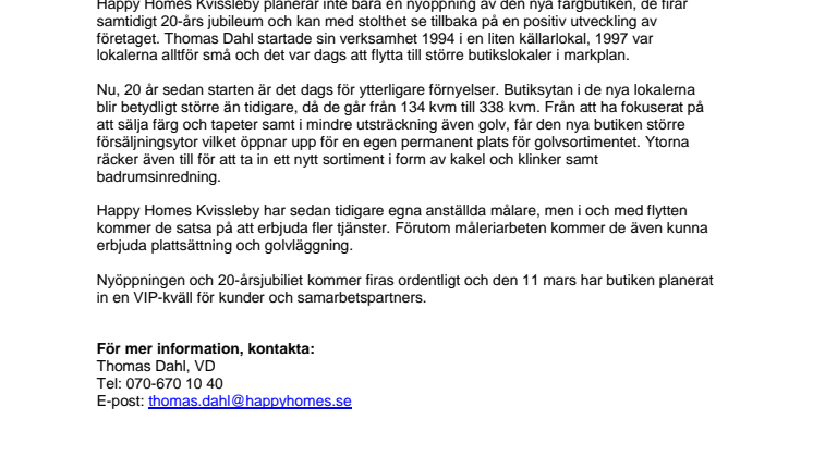 Happy Homes Kvissleby flyttar till större lokaler