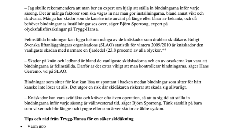 8 av 10 skidåkare har felinställda bindningar