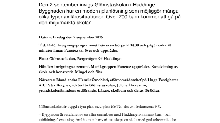 Inbjudan till invigning av Glömstaskolan – en miljömärkt skola med modern och korridorfri planlösning 
