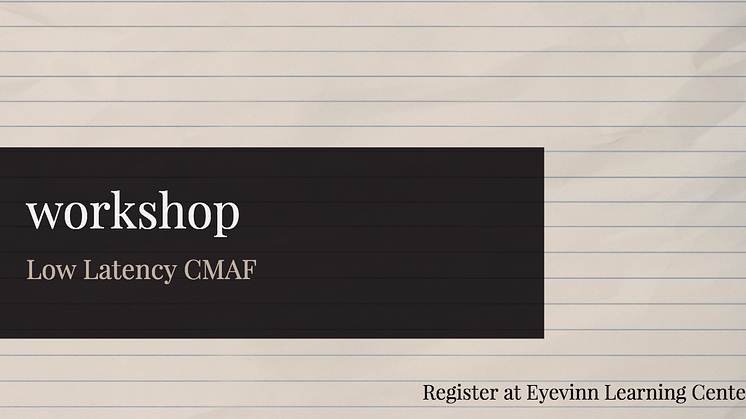 Apple Low Latency HLS Added to the Low Latency CMAF Workshop