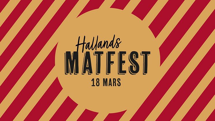 Hallands Matfest går av stapeln på Halmstads Teater lördag den 18 mars. 
