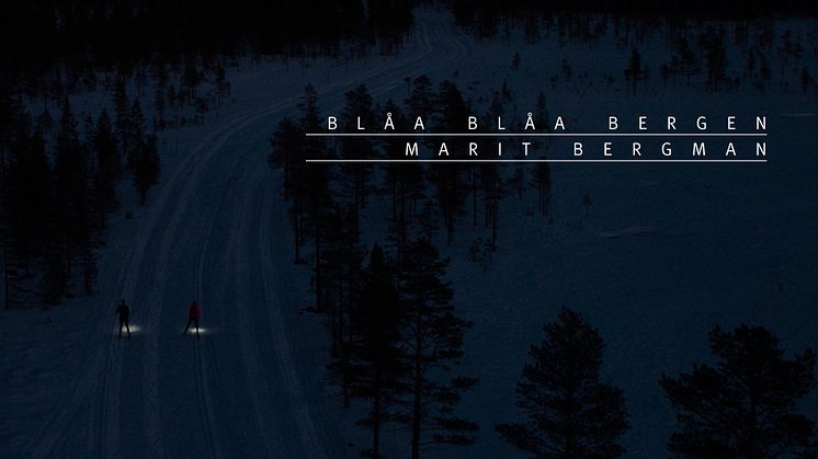 Marit Bergmans Vasaloppstolkning släppt som singel