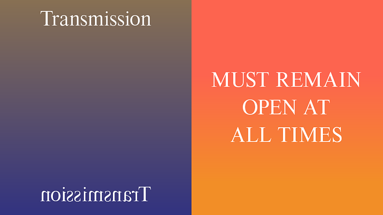 MFA: Transmission, Konstakademien, BFA: MUST REMAIN OPEN AT ALL TIMES, Marabouparken.