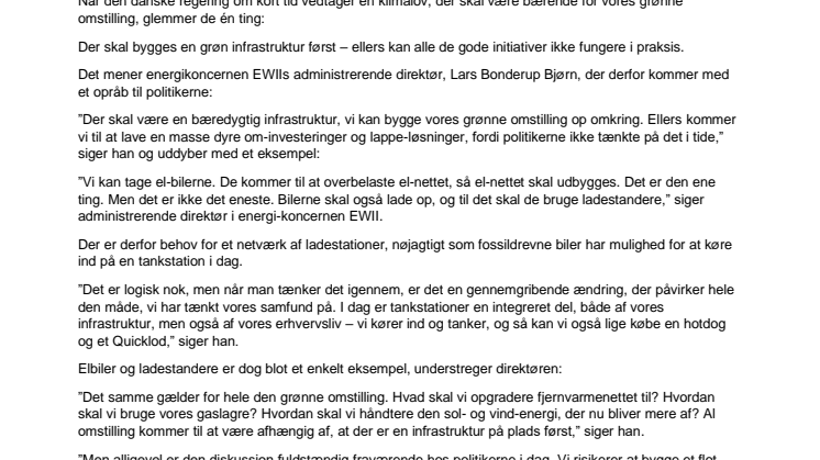 Politikerne glemmer infrastrukturen i den grønne omstilling