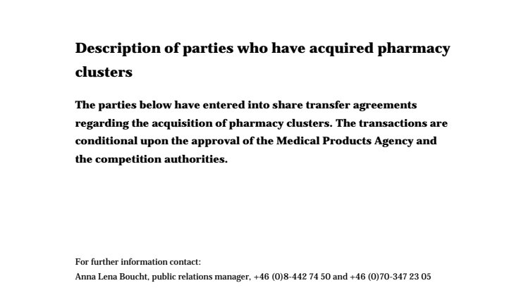 Description of parties who have acquired pharmacy clusters 