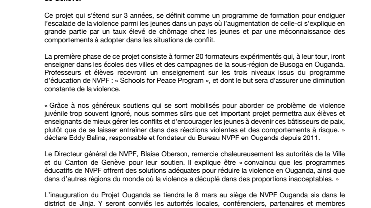 La fondation The Non-Violence Project Foundation (NVPF) lance un important projet pour réduire la violence en Ouganda sur 3 ans.