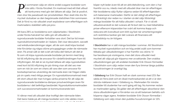 Erik Olsson Fastighetsförmedling kommenterar bostadsmarknaden 19 augusti 2019
