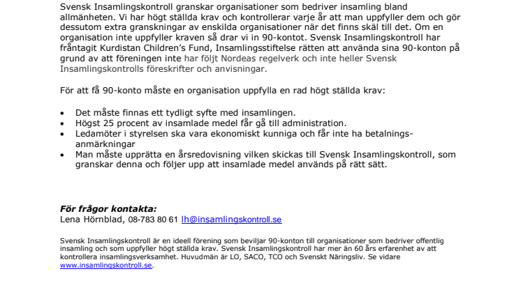 Kurdistan Children's Fund, Insamlingsstiftelse förlorar sitt 90-konto
