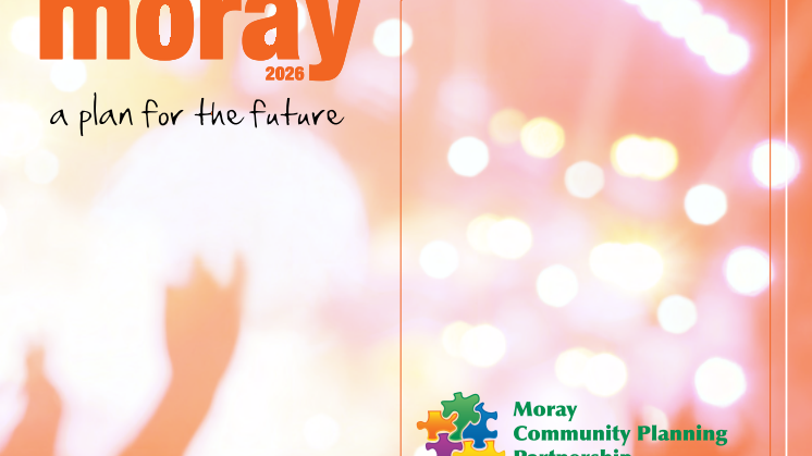 Moray 2026: a plan for the future