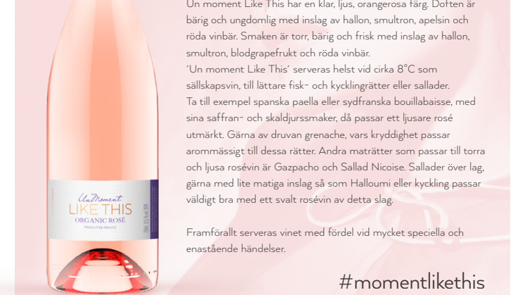 Vinet med det speciella uttrycket - "Un Moment Like This