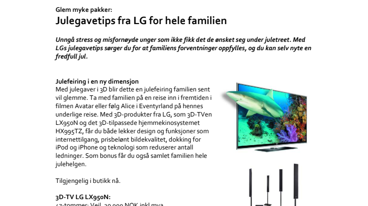 Glem myke pakker: Julegavetips fra LG for hele familien