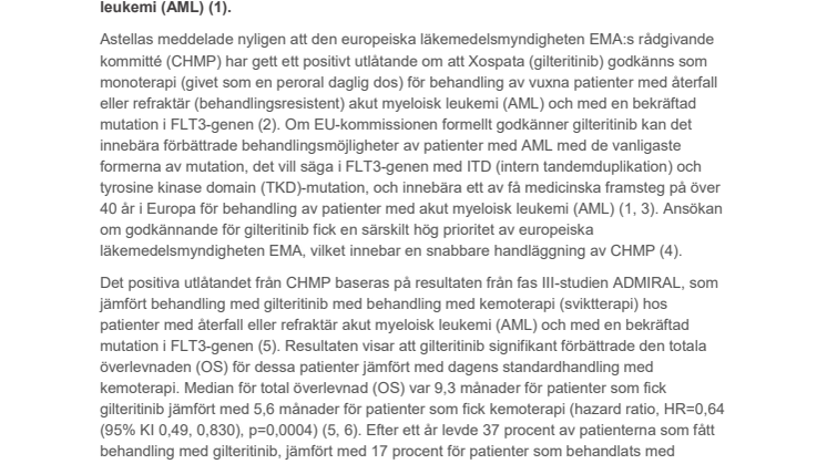 Astellas erhåller positivt utlåtande av CHMP för Xospata som monoterapi för behandling av patienter med återfall eller refraktär FLT3-positiv akut myeloisk leukemi