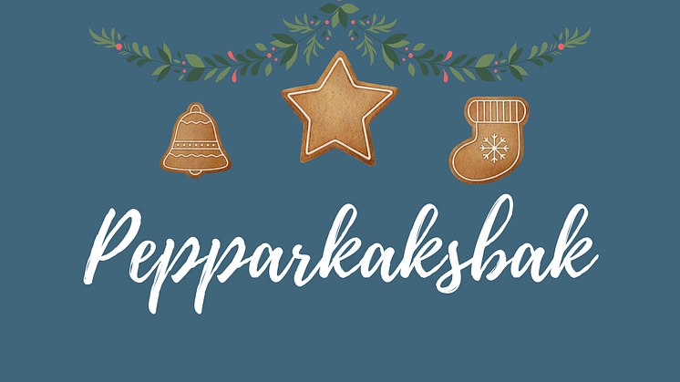 bild av julgirlang och pepparkakor. Text: pepparkaksbak