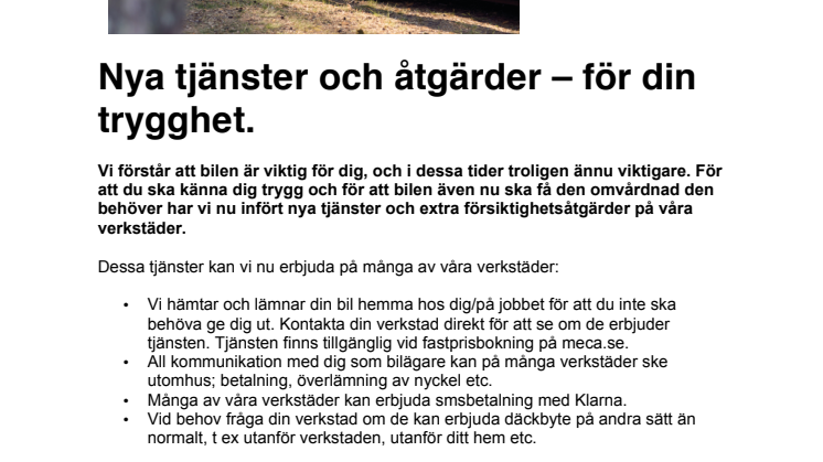 Nya tjänster och åtgärder – för din trygghet.