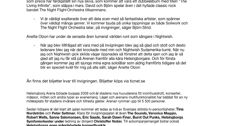 Björn Strid och Anette Olzon inviger Helsingborg Arena på hemmaplan