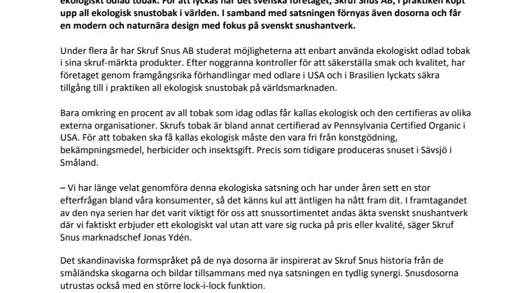 Skruf Snus satsar allt på ekologiskt odlad tobak 