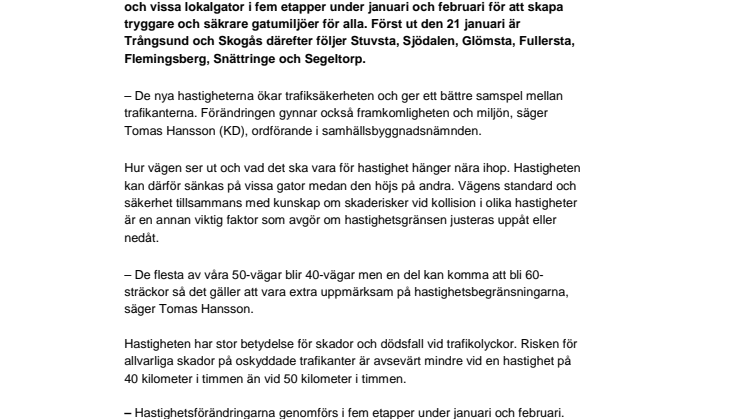 Nya hastighetsgränser i Huddinge