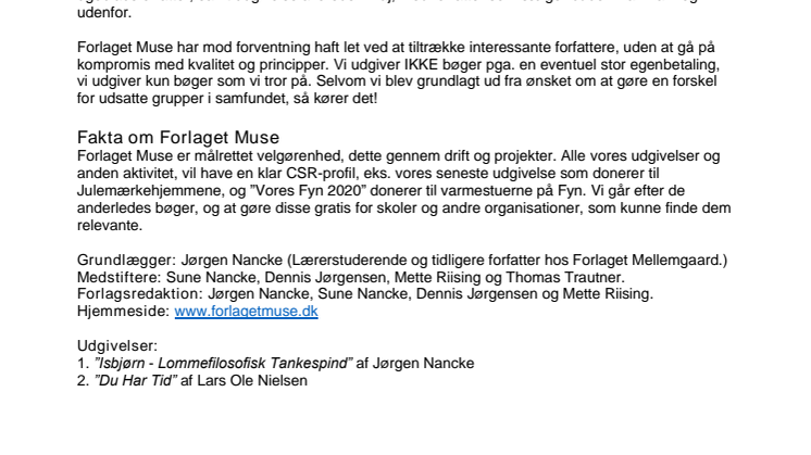 Det nye fynske forlag: Forlaget Muse, kommer godt fra start